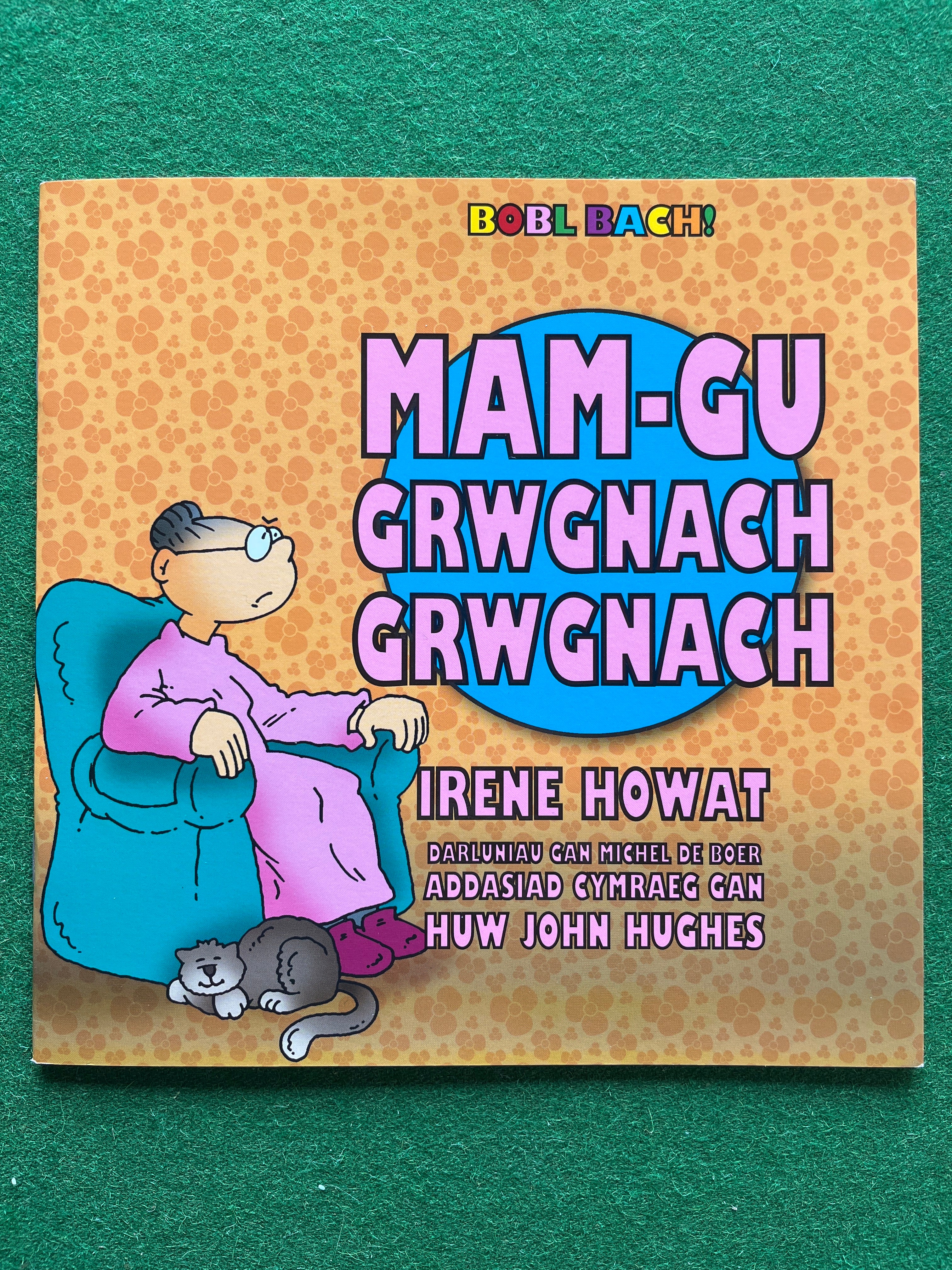 Bobl Bach! Grumpy Grandma Grumble